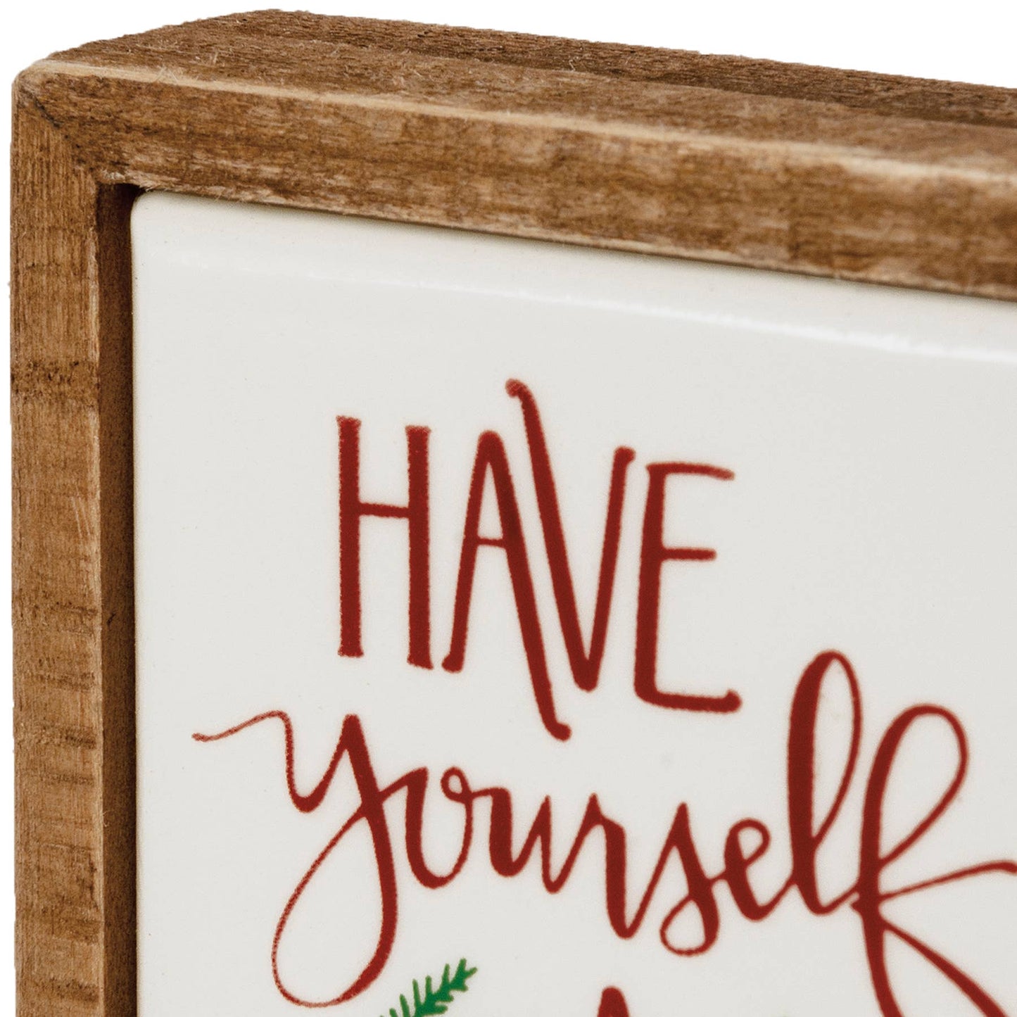 Box Sign Mini - Have Yourself